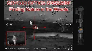 GOYOJO OPTICS GRS225RF - Thermal Image - Finding Nature in the Woods