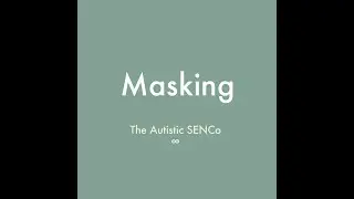 Word (or Words) of the Week: Masking