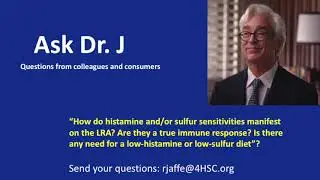 Dr. Russell Jaffe discusses histamine and sulfur sensitivities