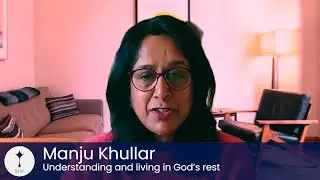 Manju - Understanding and living in God's rest