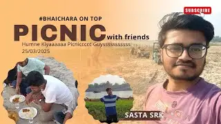 Humne Kiya PiCNiC 🤩 || popat hi popat hua🤪| Partha Jha Vlogs ☃️