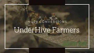 UnderHive Farmers | Inq28 Conversion showcase