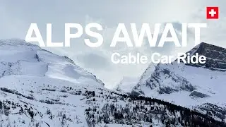 From Kandersteg to Sunnbuel by cable car. Switzerland. 4K