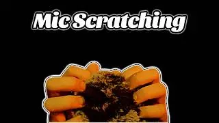 RELAXING. LAYERED. MIC. SCRATCHING (No Talking)#asmr #micscratching #layeredasmr #asmrmicscratching