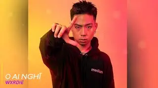 [MV Lyrics] 0 AI NGHĨ - Wxrdie feat (@MachiotOfficial)