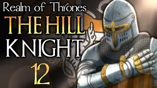 BLOOD OF THE WEST! House Vortiger Ep. 12- Realm of Thrones Hillknight Roleplay Series