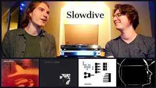 Music Discussion: Slowdive