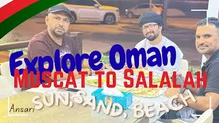 5days Tour Trip | Muscat to Salalah | Explore Oman 🇴🇲 | Travel | 4U Business Links | Friendship | 
