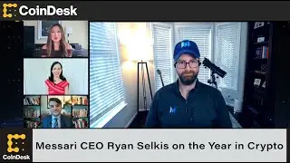 Messari CEO Ryan Selkis Reflects on the Year in Crypto