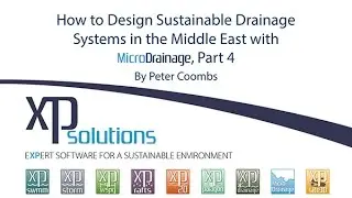 How to Design Sustainable Drainage Systems in the Middle East with MicroDrainage Part 4
