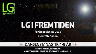 LG For&aring;rsopvisning 2018 - Pensionisterne (Dansegymnastik)