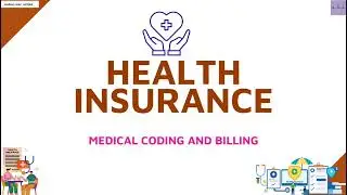 HEALTH INSURANCE | BASIC CONCEPTS | MEDICAL CODING AND BILLING| @medicalcodercertified