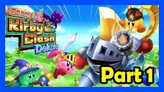 Team Kirby Clash Deluxe Pt. 1 - Nintendo 3DS (Quest 1 Colossal Waddle Dee)