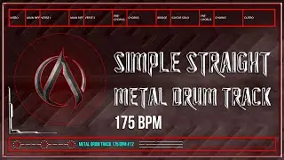 Simple Straight Metal Drum Track 175 BPM | Preset 3.0 | Reissued (HQ,HD)