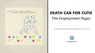 Death Cab For Cutie - 