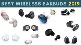 Top 10 Smart Truly Wireless Earbuds / Earphones 2019 - 10 High Quality Apple AirPod Alternatives