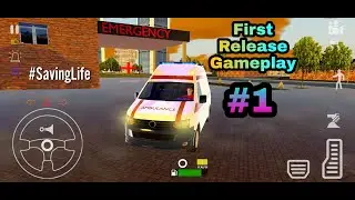 Ambulance Simulator 2021 Emergency van by Titi Software | First look Exclusive Gameplay | Part 1