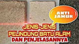 JENIS-JENIS CAT LAPIS/PELINDUNG BATU ALAM DARI PROPAN