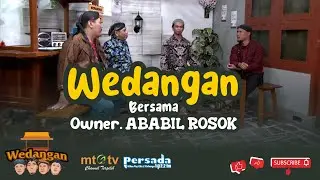 WEDANGAN  - Ababil Rosok  -30/01/2026