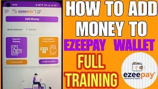 How To Add Money To Ezeepay Wallet