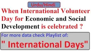 When International Volunteer Day for Economic and Social Development is celebrated ?