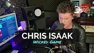 Wicked Game - Chris Isaak Cover (MCVEIGH)