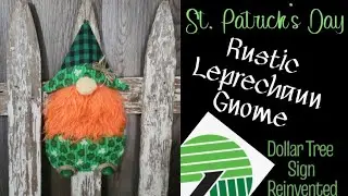 Rustic Leprechaun Gnome/Dollar Tree Reinvented Wall Decor