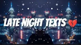 Late Night Texts 💔 | Chill EDM & R&B Heartbreak Playlist