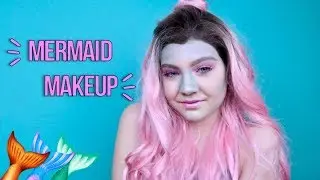 MERMAID Makeup Tutorial !!!