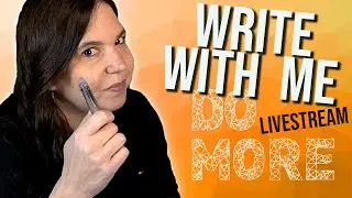 Writing Tips/Achieve Goals/LIVE WRITING SPRINTS w Music. Write A Book With Me