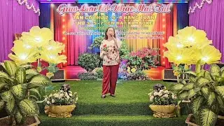 CA KH&Uacute;C: LỜI KẺ ĐĂNG TR&Igrave;NH: LỆ THU - THỂ HIỆN: #giaitriamnhacmaitai :