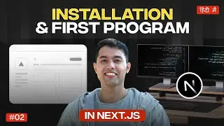 Next.JS Tutorial in Hindi #2: Install Next.js & First App Explained!