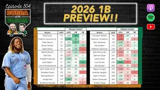 Bubba & the Bloom EP 304 - 2026 First Base Preview