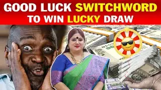 Good Luck Switchword To Win Lucky Draw | Manifest success | Success Symbols | Omsritara