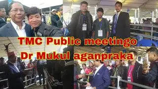 TMC public meetingo Dr Mukul jinmana aganpraka, Meghalaya TMC public meeting Mendipather
