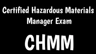 Certified Hazardous Materials Manager Exam | CHMM Exam |