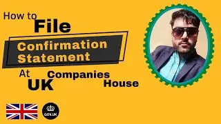 How To File Your Confirmation Statement Online From Pakistan