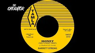 Money (That's What I Want) - Barrett Strong