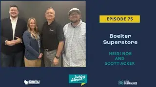 Boelter Superstore - Joshing Around Milwaukee (Episode 75)