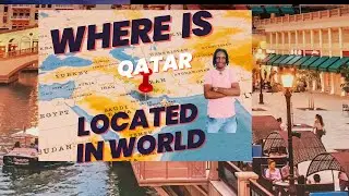 Where is Qatar located in the World. 🌎 