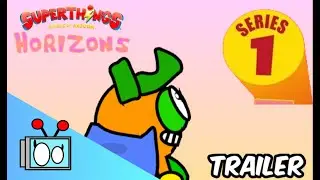 ⚡Superthings Horizons⚡ Series 1 OFFICIAL TRAILER