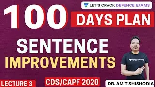 Lecture 3 | Sentence Improvements [100 Days Study Plan for CDS/CAPF 2020] | Dr. Amit Shishodia
