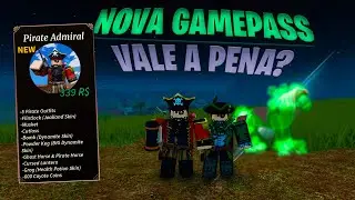 NOVA GAMEPASS PIRATE ADMIRAL VALE O PRE&Ccedil;O? | WESTBOUND (ROBLOX)