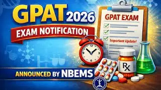 GPAT 2026 Exam Notification 🔔 | Official Update by NBEMS