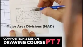Composition and Design Drawing Course - Dynamic Symmetry Basics (Part 7)