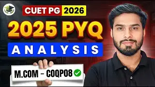 ⚠️ Shocking Changes in CUET PG M.Com 2025! | Don't Make This Mistake in 2026 (COQP08)