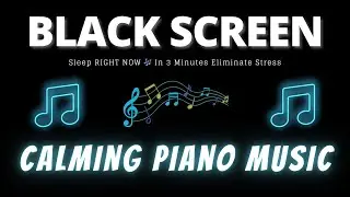Sleep RIGHT NOW 🎶 In 3 Minutes Eliminate Stress, Release of Melatonin and Toxin-Healing Sleep Music