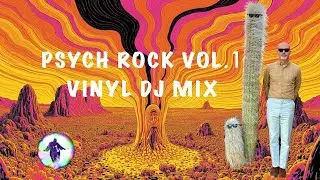 60's Psych Rock all Vinyl DJ Mix Vol. 1