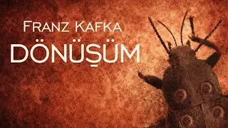 D&ouml;n&uuml;ş&uuml;m- Franz Kafka