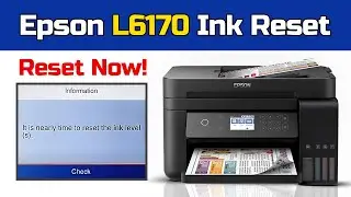 Epson L6170 Reset Ink Level Warning &ndash; Fix It Fast & Easy